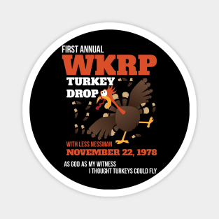 WKRP Thanksgiving Turkey Drop Thanksgiving Turkey Dinner Gift Magnet